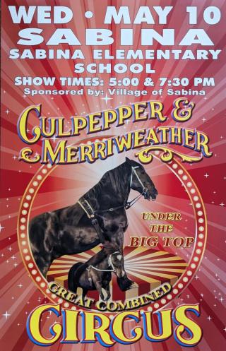 The Village of Sabina is hosting the Culpepper & Merriweather Circus on Wednesday May 10th, 2023. This will be under a big top t